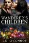 [The Angelorum Twelve Chronicles 02] • The Wanderer's Children